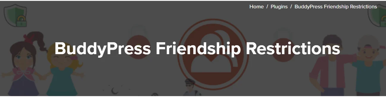 BuddyPress Friendship Restrictions Plugin Review