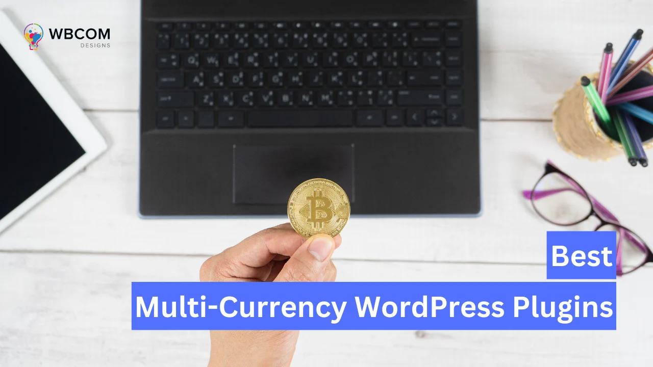 10 Best Multi Currency WordPress Plugins (Free + Paid)