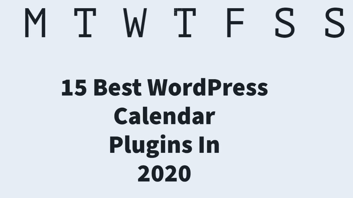 15 Best WordPress Calendar Plugins In 2020