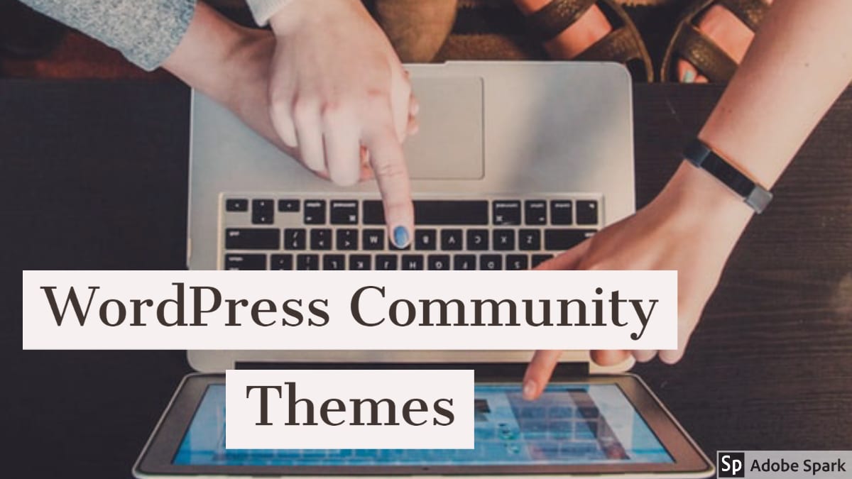 Best WordPress Community Themes