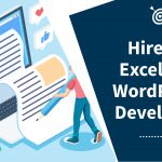 hire an excellent WordPress developer