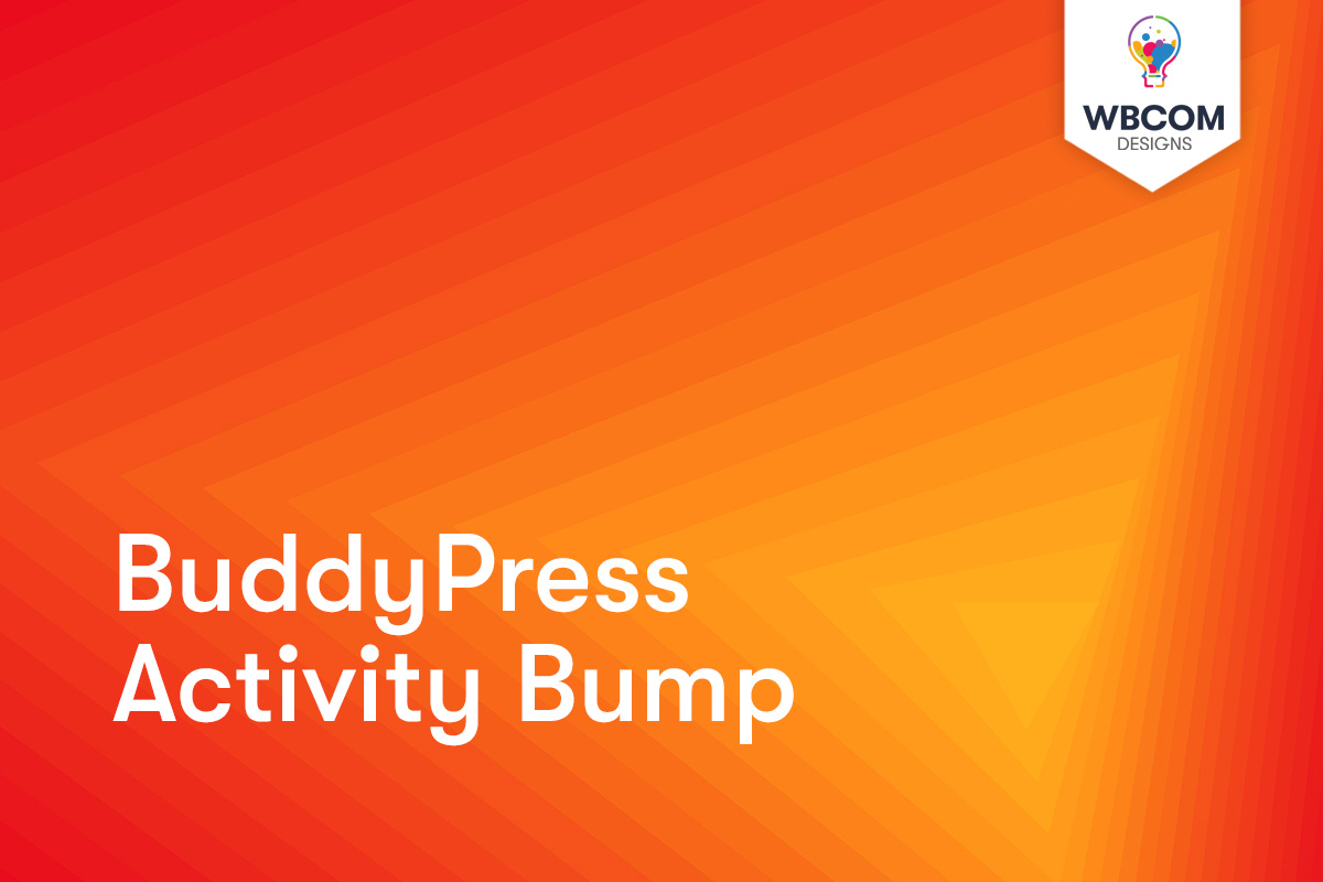 BuddyPress Activity Bump 1