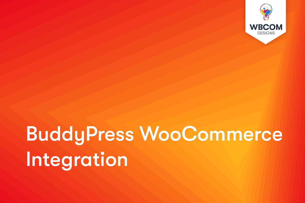 buddyPress woocommerce integration