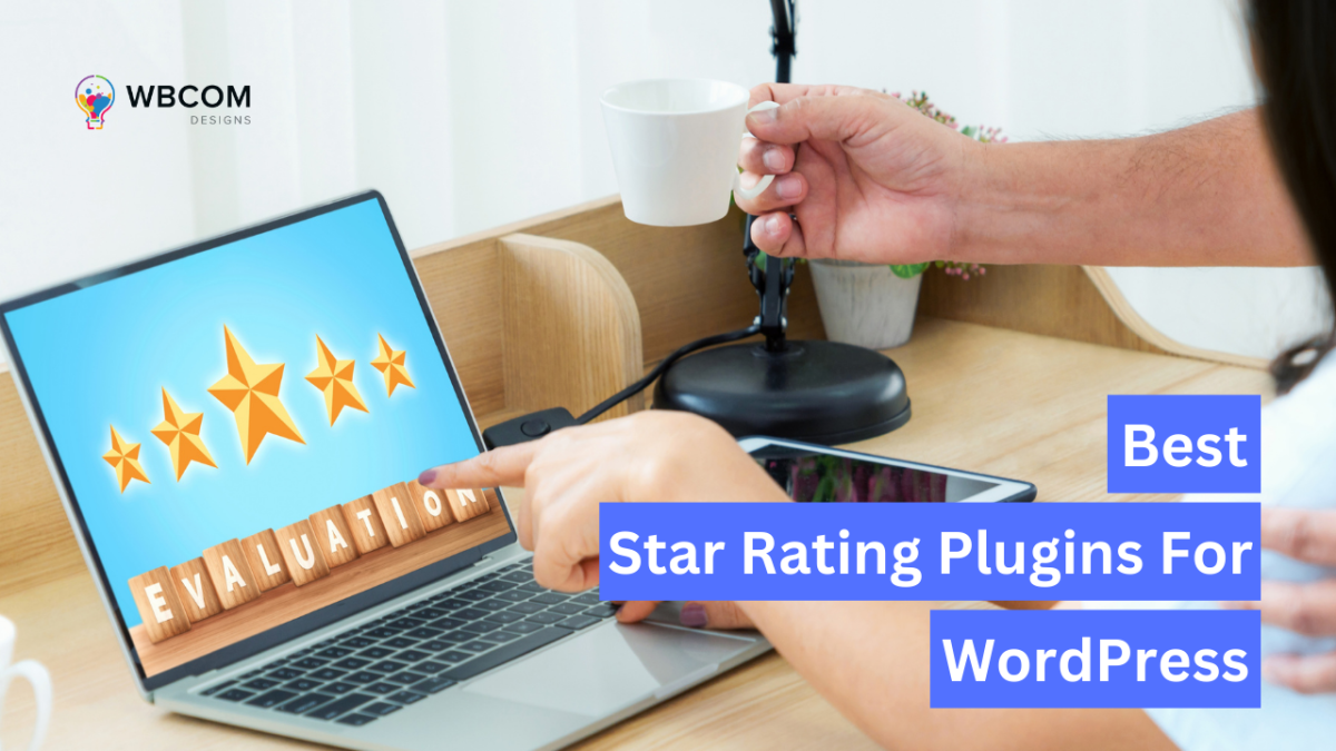 Best Star Rating Plugins For WordPress