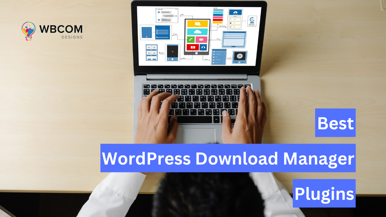 7 Best WordPress Download Manager Plugins Compared (2024)