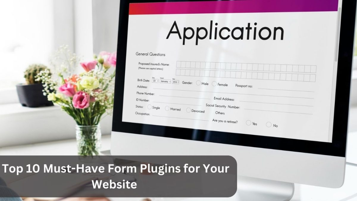 Top 10 Must-Have Form Plugins for Your Website