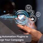 Top Marketing Automation Plugins to Supercharge Your Campaigns