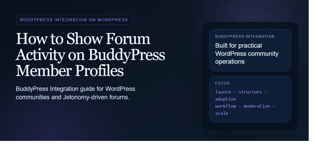 Dark enterprise featured image for how to show forum activity on buddypress member profiles on bpcustomdev