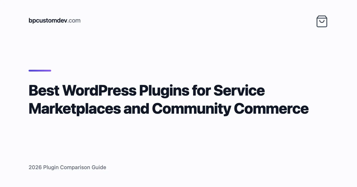 Best WordPress Plugins for Service Marketplaces and Community Commerce