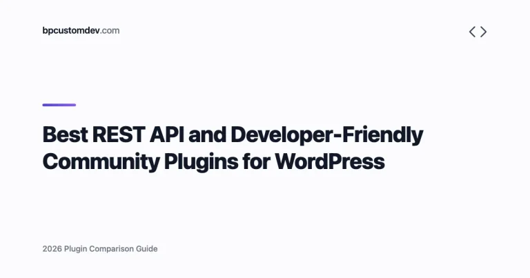 Best REST API and Developer-Friendly Community Plugins for WordPress